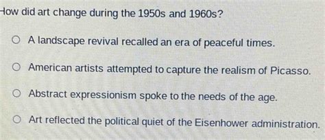 how did art change during the 1950s and 1960s? Exploring the Synergy Between New Movements and Societal Shifts